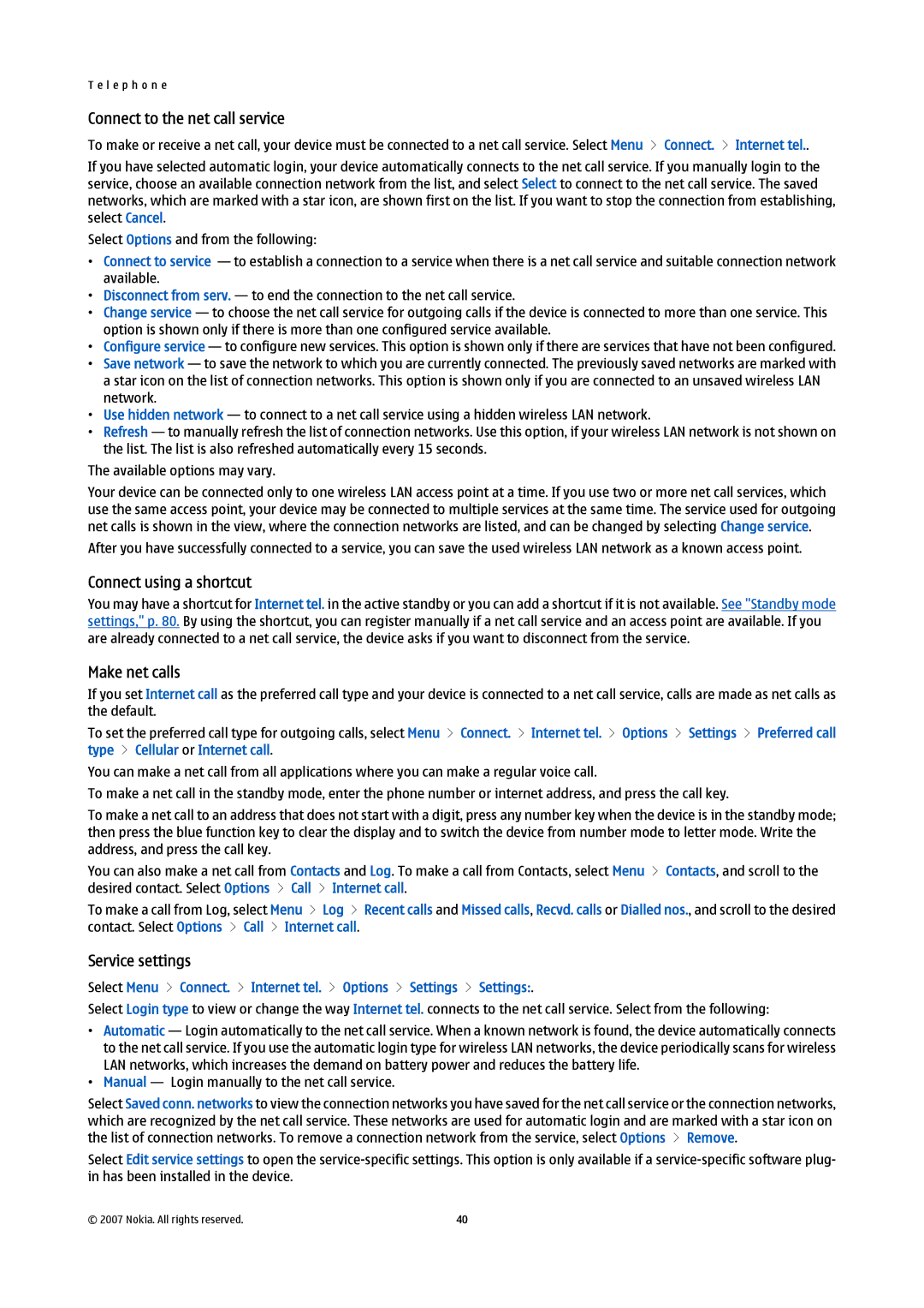Nokia E61i manual Connect to the net call service, Connect using a shortcut, Make net calls, Service settings 