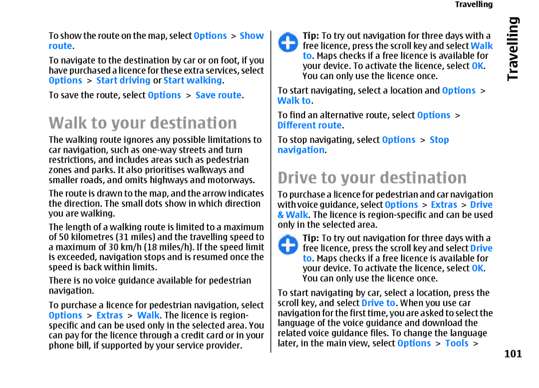 Nokia E66 manual Walk to your destination, Drive to your destination, 101 