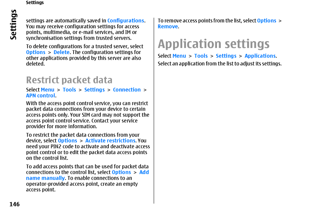 Nokia E66 manual Application settings, Restrict packet data, 146 