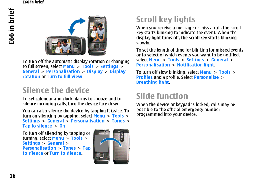 Nokia E66 manual Scroll key lights, Silence the device, Slide function 