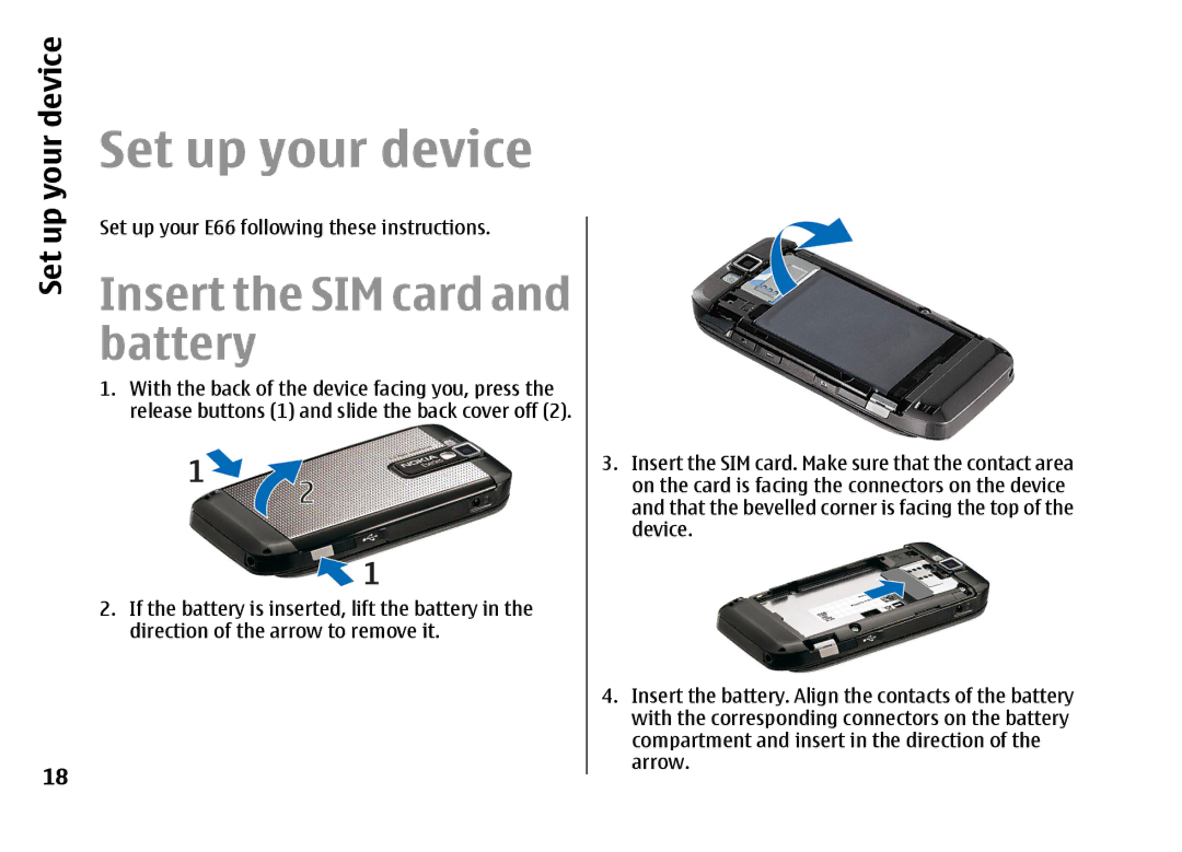 Nokia manual Set up your device, Insert the SIM card and battery, Set up your E66 following these instructions 