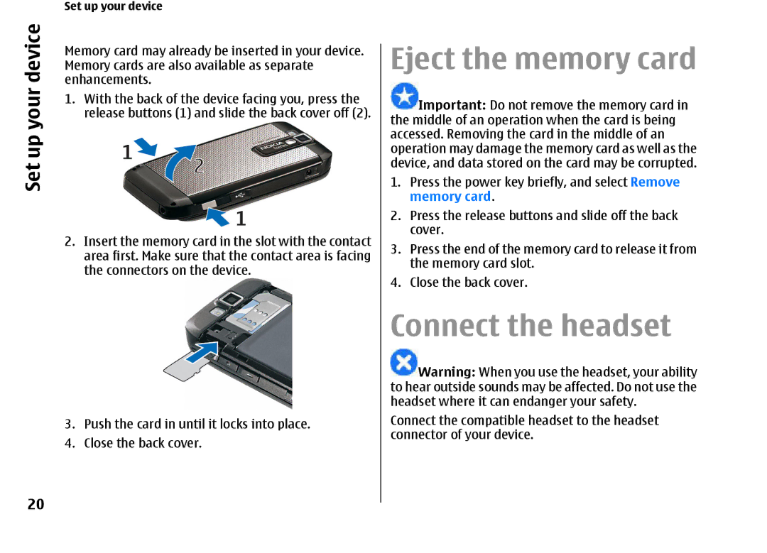 Nokia E66 manual Eject the memory card, Connect the headset 