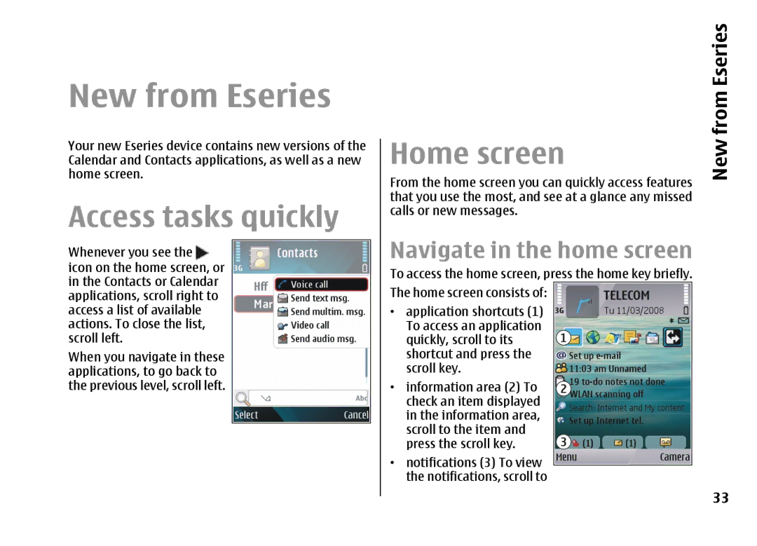 Nokia E66 manual New from Eseries, Access tasks quickly, Newfrom Eseries, Calls or new messages 