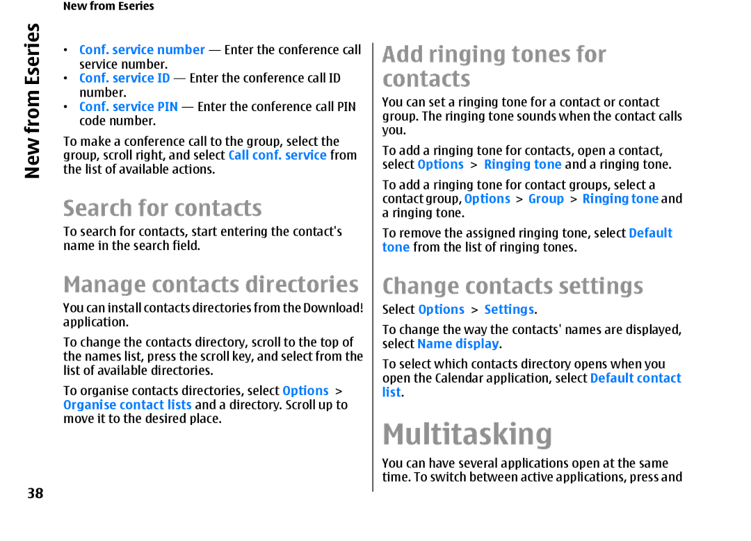 Nokia E66 manual Multitasking, Search for contacts, Manage contacts directories, Add ringing tones for contacts 