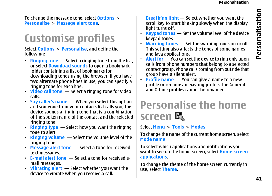 Nokia E66 manual Customise profiles, Personalise the home screen, Breathing light Select whether you want 