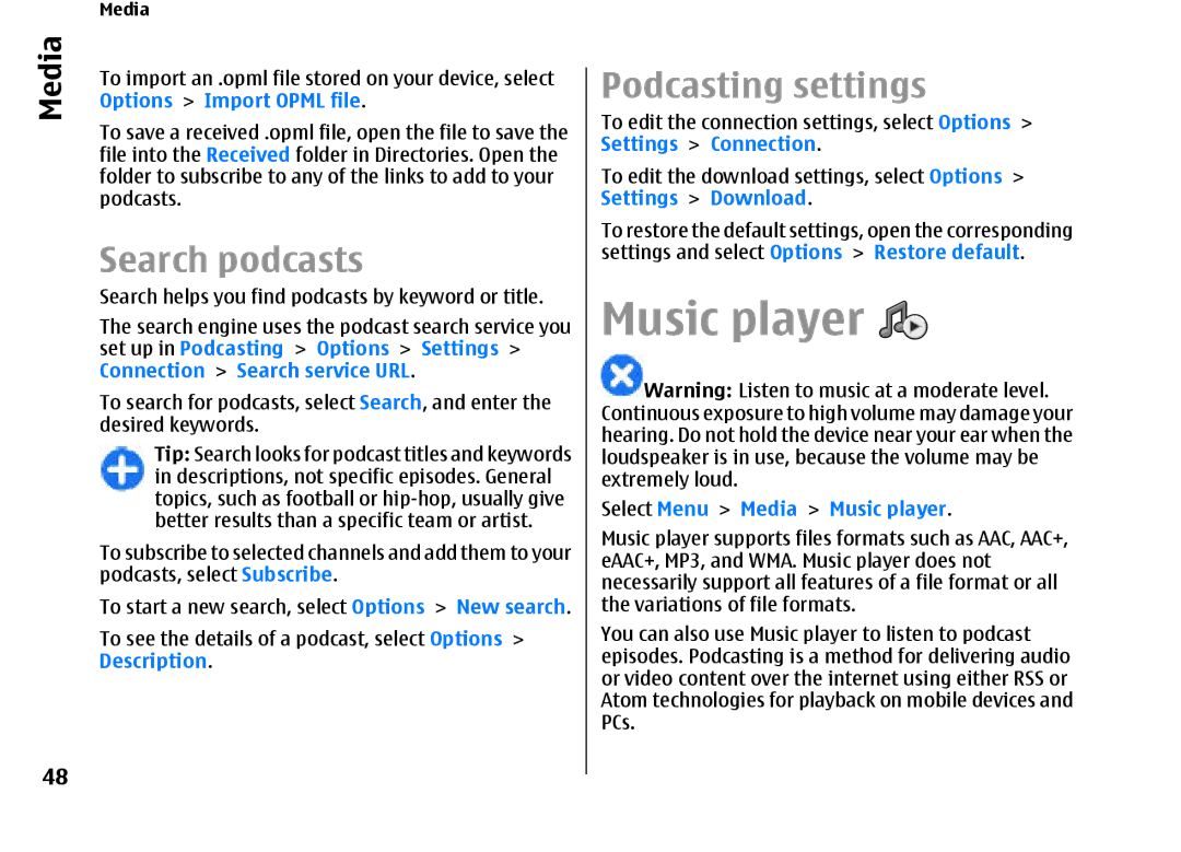 Nokia E66 manual Search podcasts, Podcasting settings, Select Menu Media Music player 