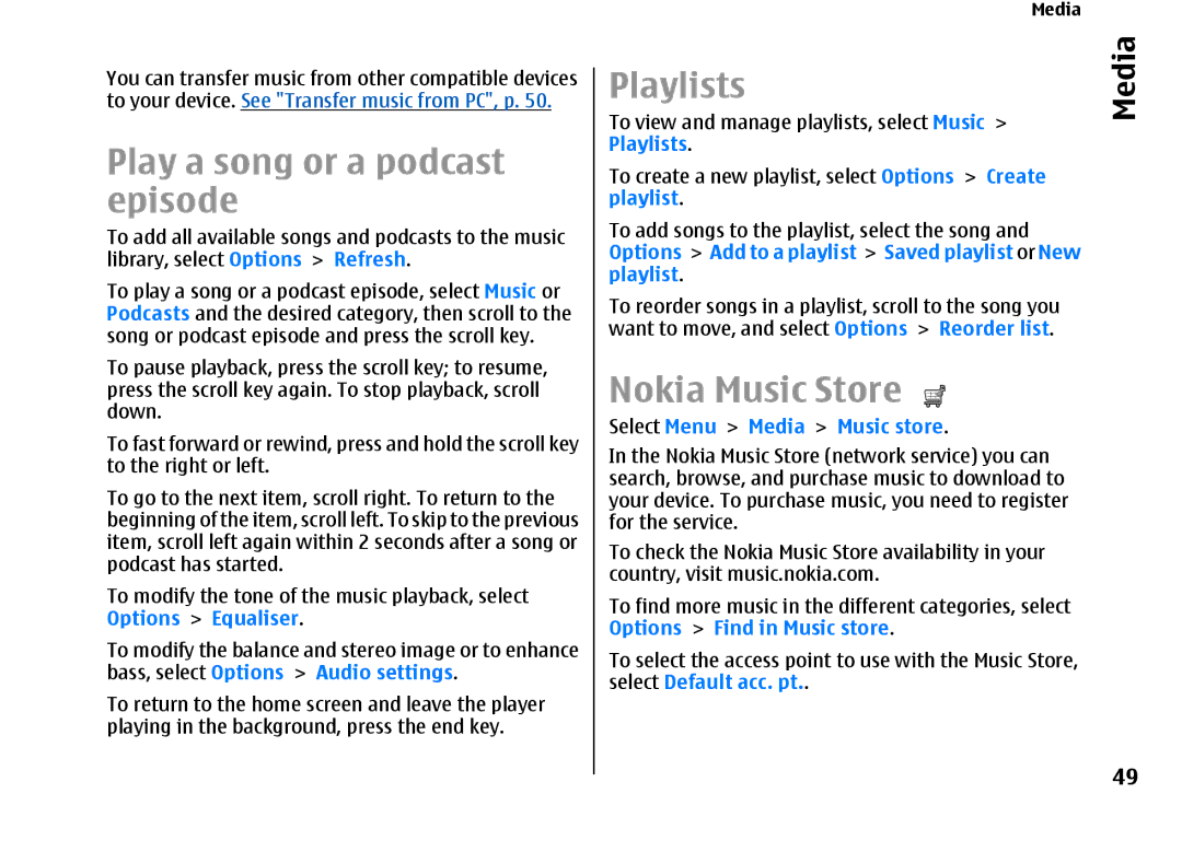 Nokia E66 manual Play a song or a podcast episode, Playlists, Nokia Music Store, Select Menu Media Music store 