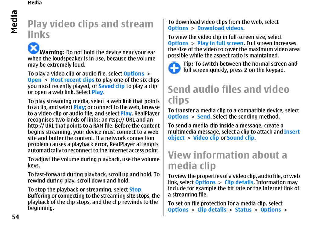 Nokia E66 manual Play video clips and stream links, Send audio files and video clips, View information about a media clip 