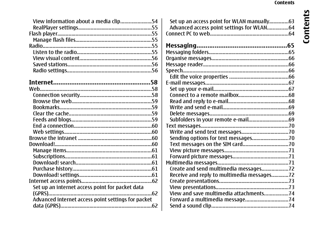 Nokia E66 manual Internet, Messaging, View information about a media clip, Set up an internet access point for packet data 