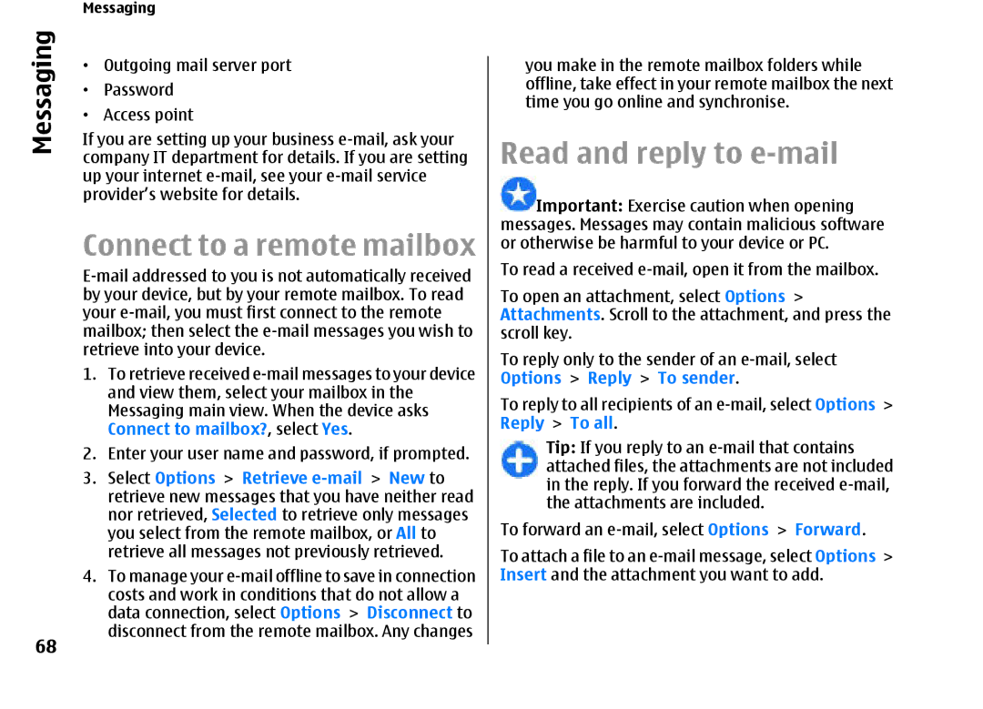 Nokia E66 manual Connect to a remote mailbox, Read and reply to e-mail 