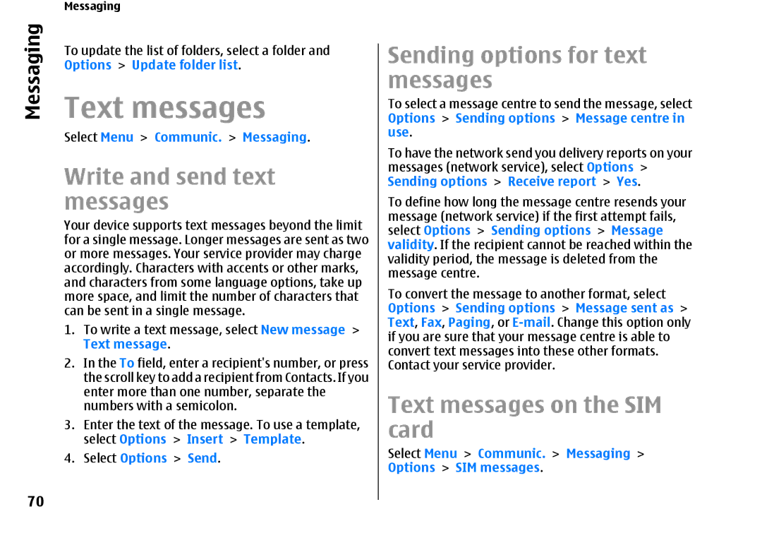 Nokia E66 manual Write and send text messages, Sending options for text messages, Text messages on the SIM card 