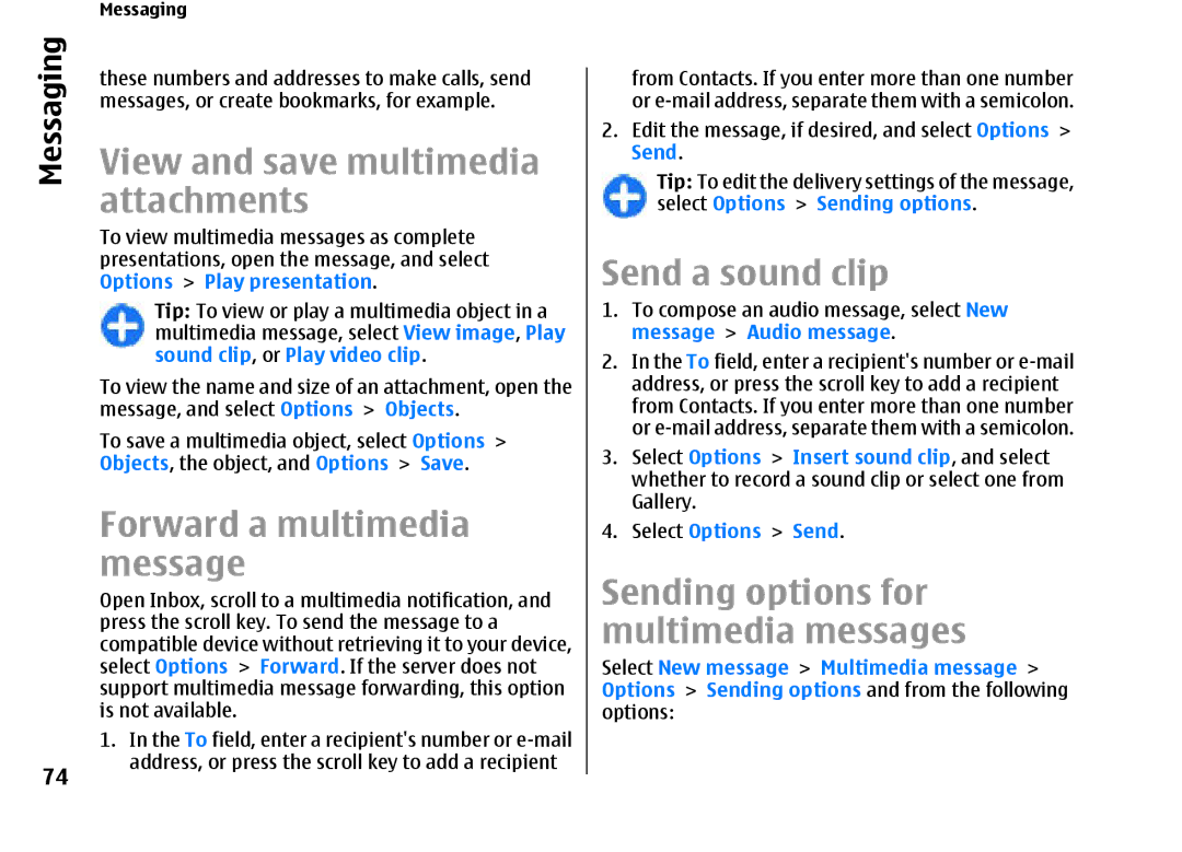 Nokia E66 manual View and save multimedia attachments, Forward a multimedia message, Send a sound clip 