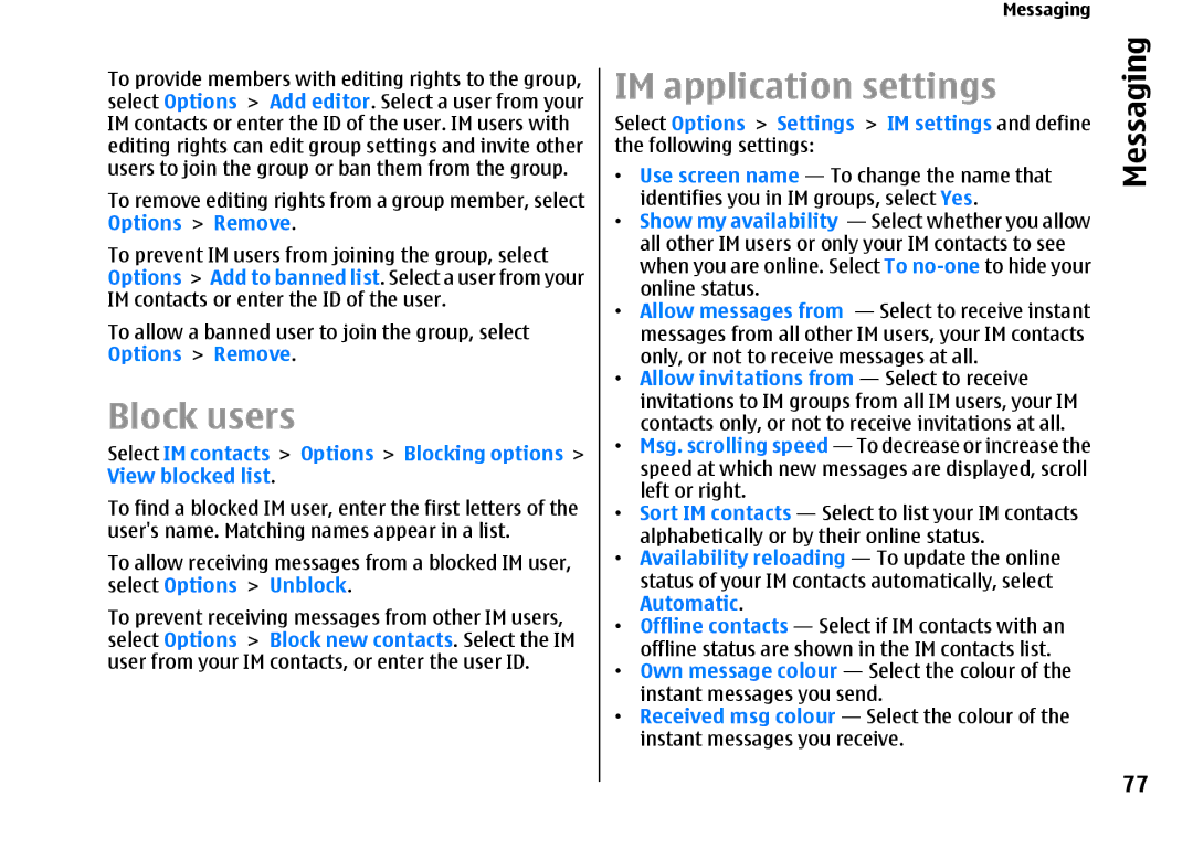 Nokia E66 manual Block users, IM application settings 