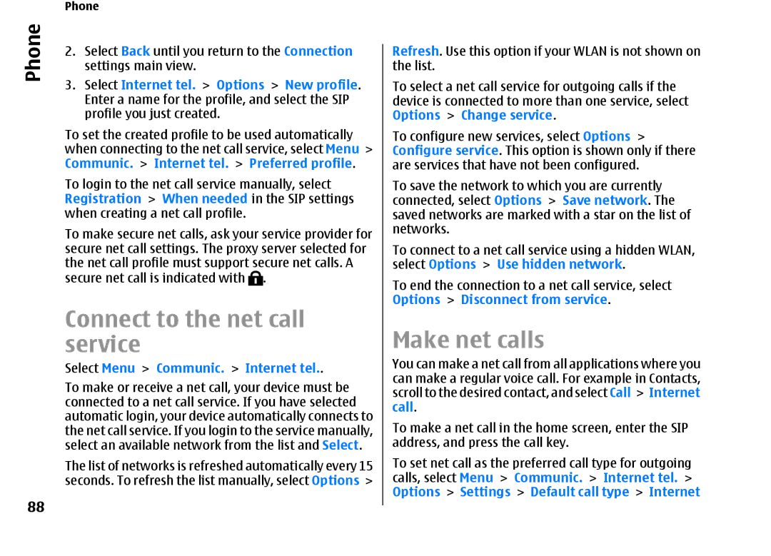 Nokia E66 manual Connect to the net call service, Make net calls 
