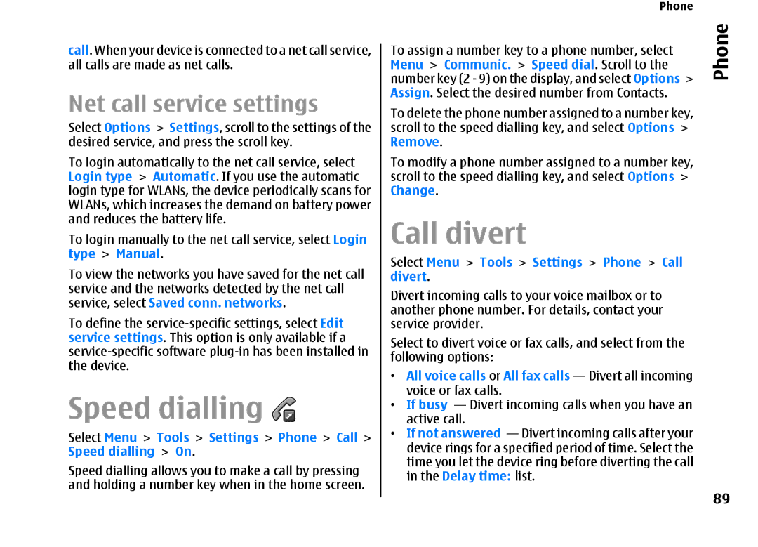 Nokia E66 manual Speed dialling, Call divert, Net call service settings 