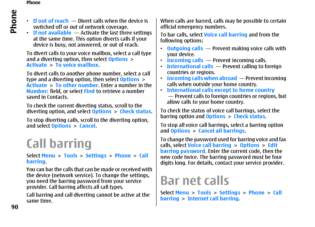 Nokia E66 manual Bar net calls, Select Menu Tools Settings Phone Call barring 