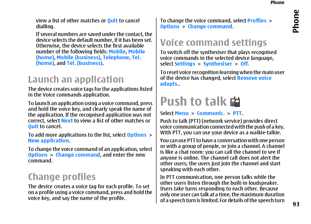 Nokia E66 manual Push to talk, Launch an application, Change profiles, Voice command settings 