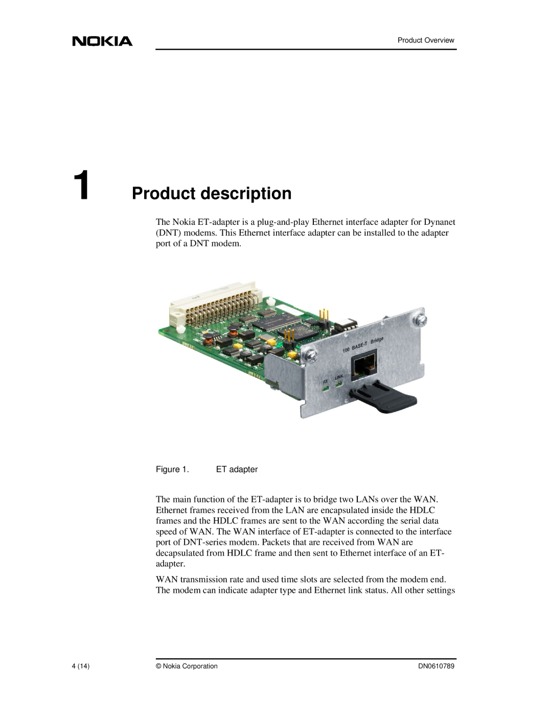 Nokia E66210.33, E66210.32 10/100BASE-T manual Product description 