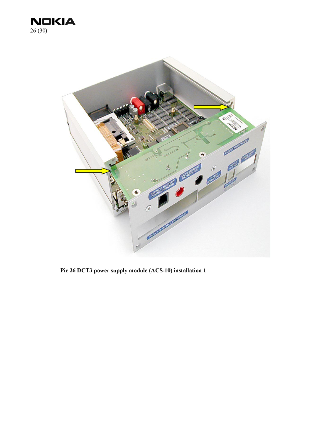 Nokia FPS-8 manual Pic 26 DCT3 power supply module ACS-10 installation 