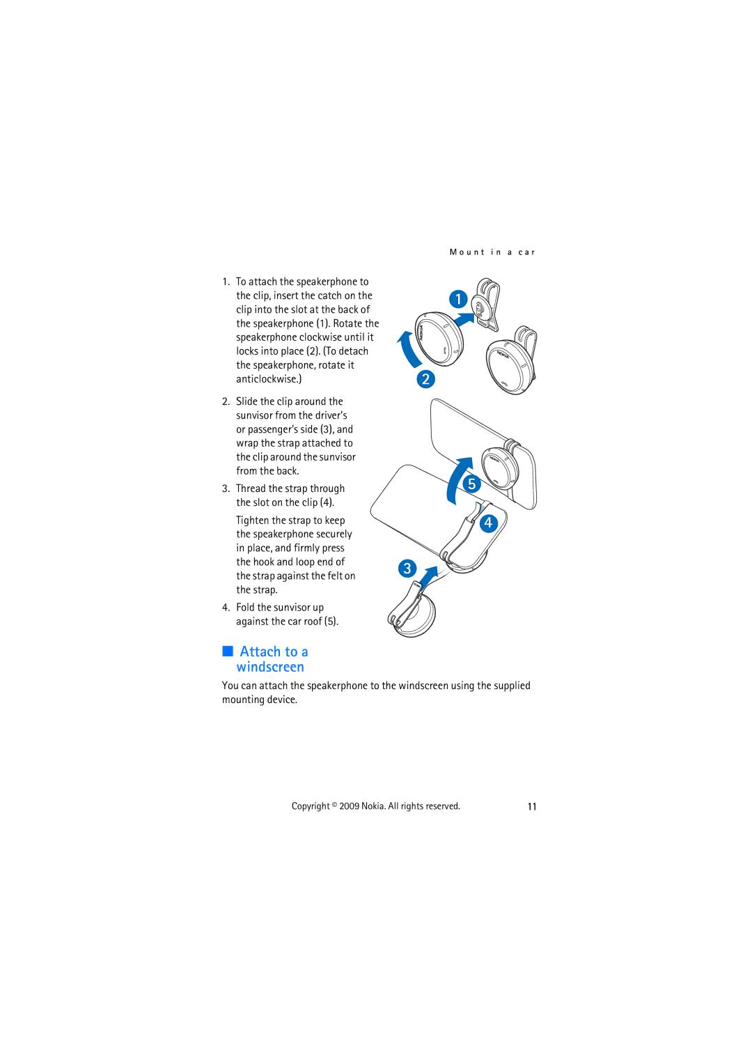 Nokia HF-510 manual Attach to a windscreen, Thread the strap through the slot on the clip 
