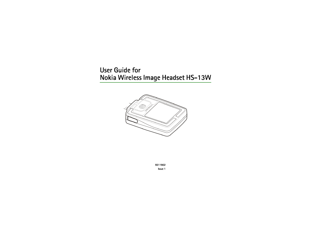 Nokia manual User Guide for, Nokia Wireless Image Headset HS-13W, Issue 