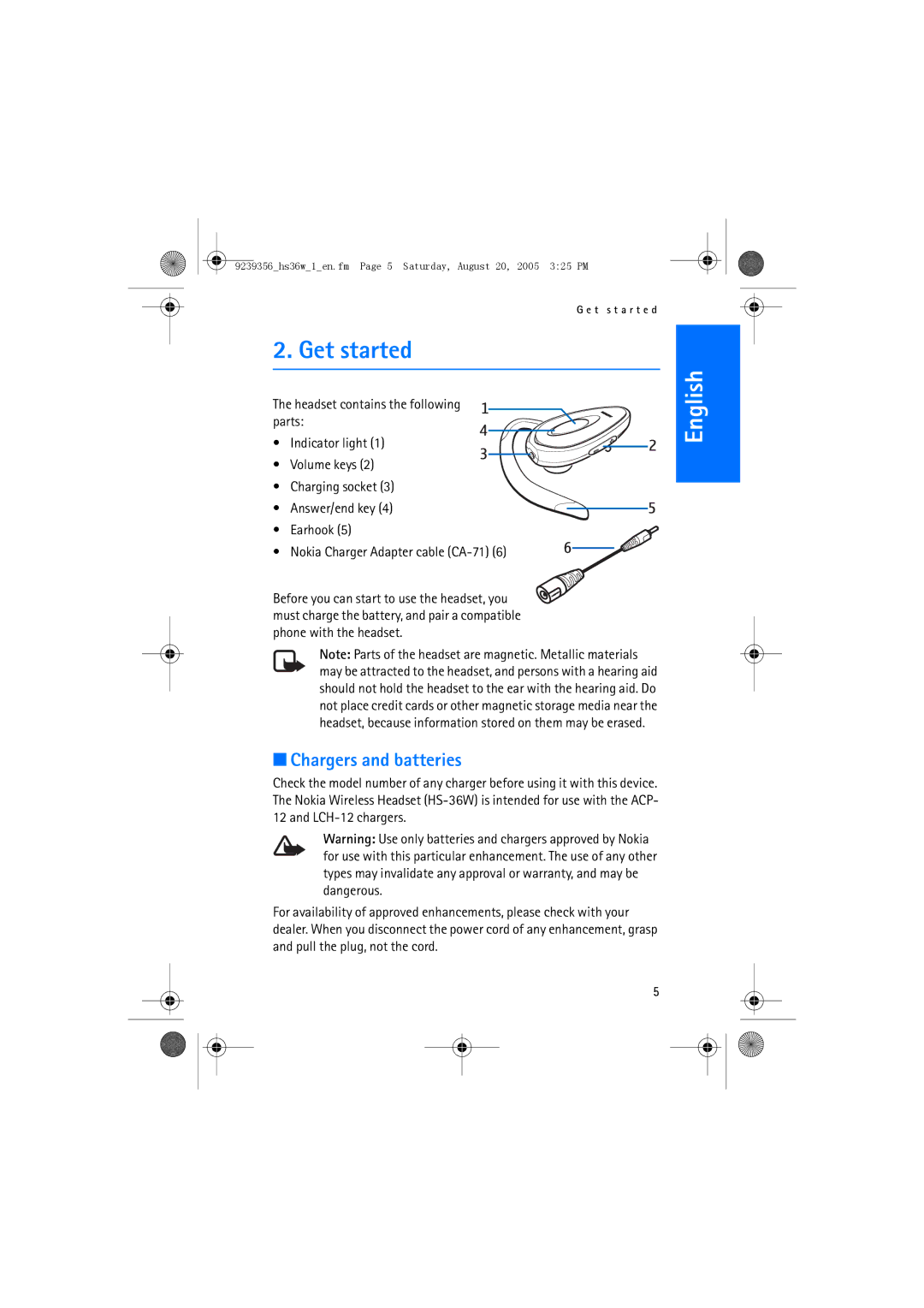 Nokia HS 36W manual Get started, Chargers and batteries 