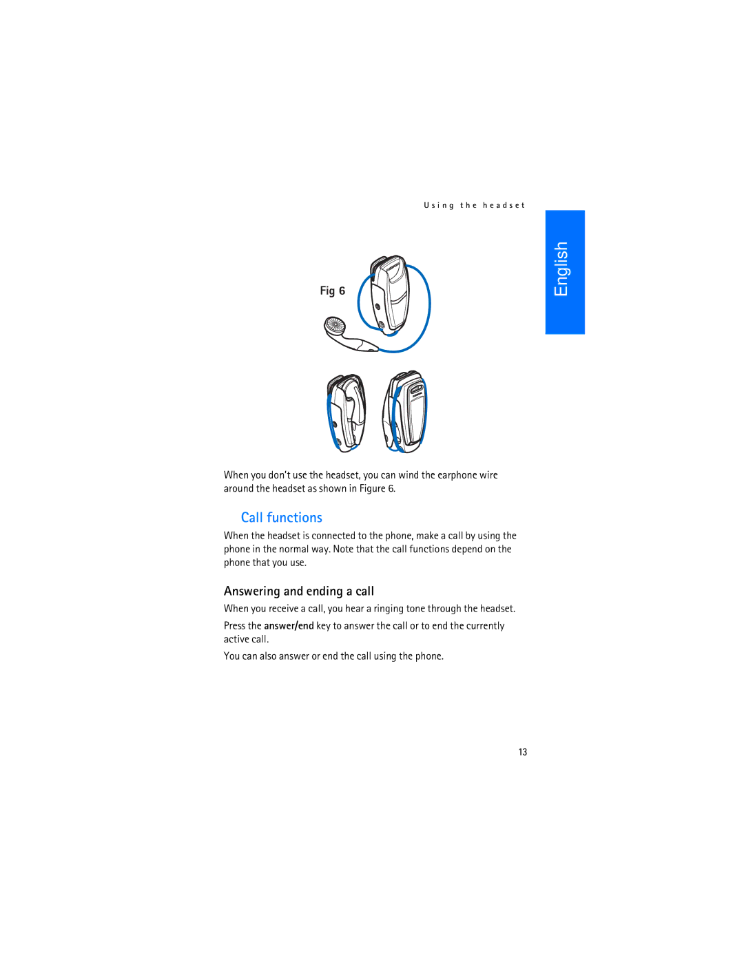 Nokia HS 3W manual Call functions, Answering and ending a call 