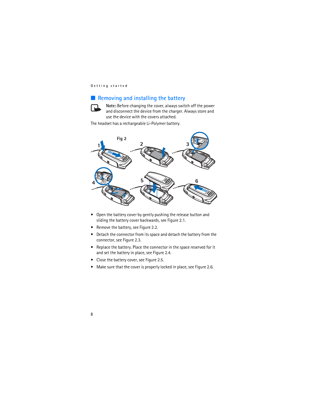 Nokia HS 3W manual Removing and installing the battery, Headset has a rechargeable Li-Polymer battery 