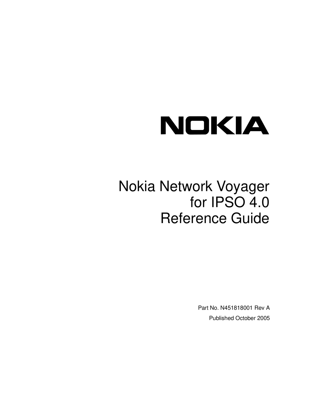 Nokia IPSO 4.0 manual Nokia Network Voyager For Ipso Reference Guide 