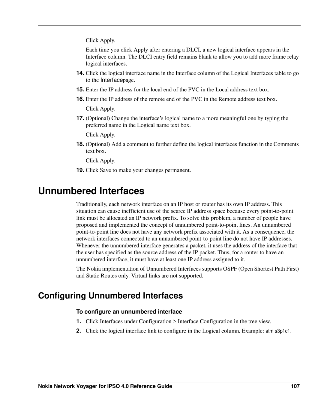 Nokia IPSO 4.0 manual Configuring Unnumbered Interfaces, To configure an unnumbered interface 