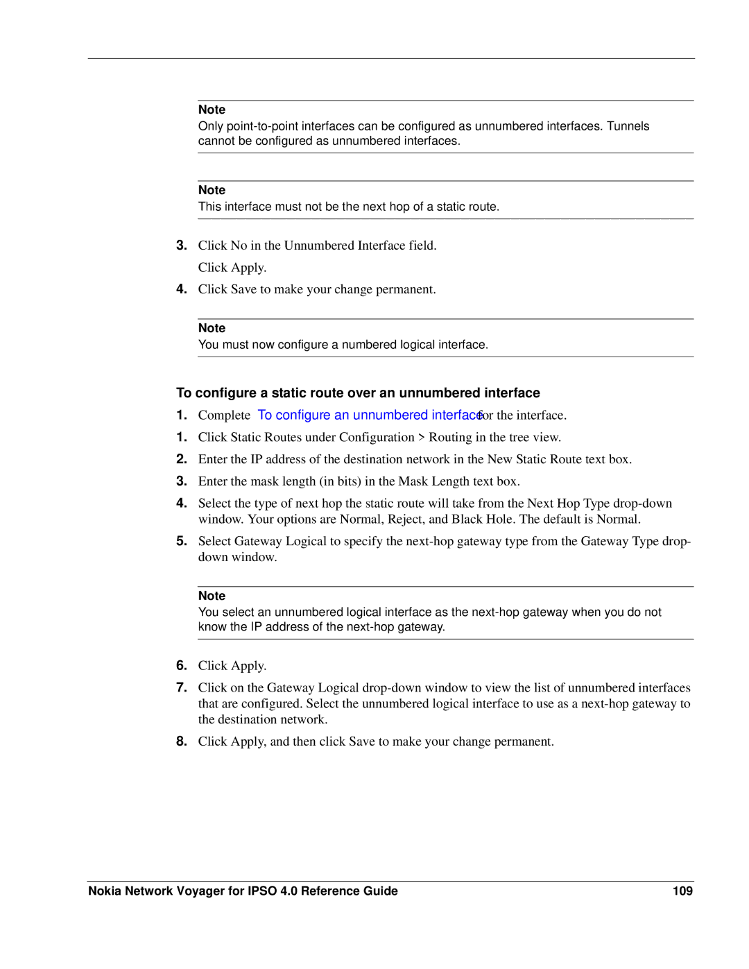 Nokia IPSO 4.0 manual To configure a static route over an unnumbered interface 