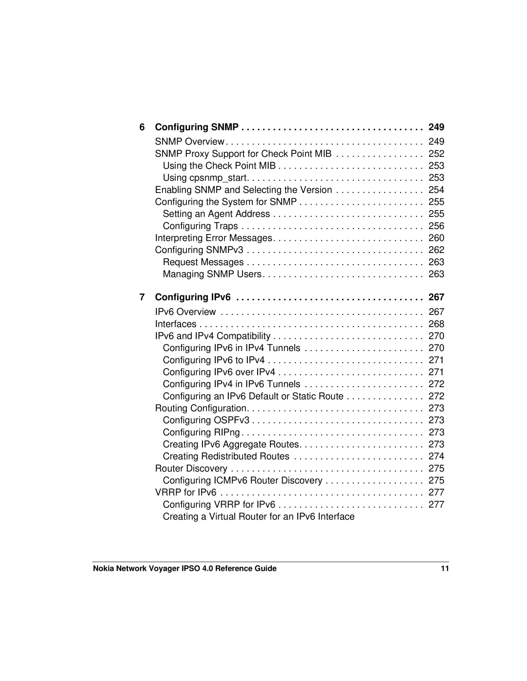 Nokia IPSO 4.0 manual Configuring Snmp, Configuring IPv6 