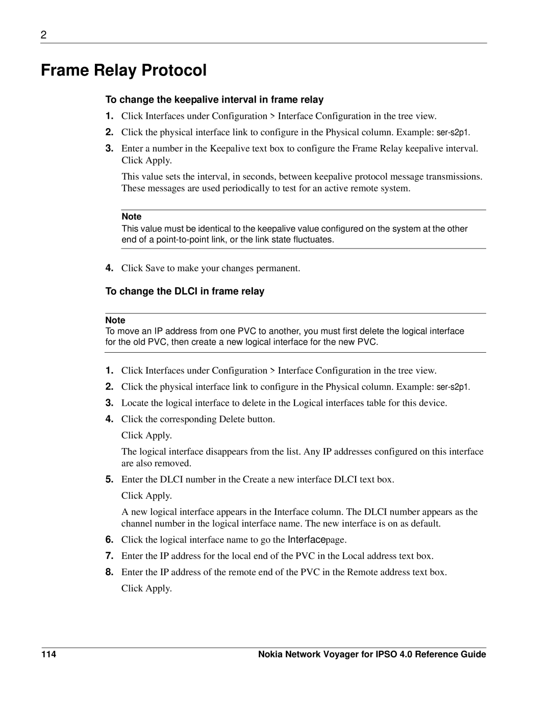 Nokia IPSO 4.0 Frame Relay Protocol, To change the keepalive interval in frame relay, To change the Dlci in frame relay 