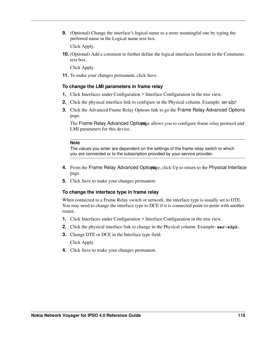 Nokia IPSO 4.0 manual To change the LMI parameters in frame relay, To change the interface type in frame relay 