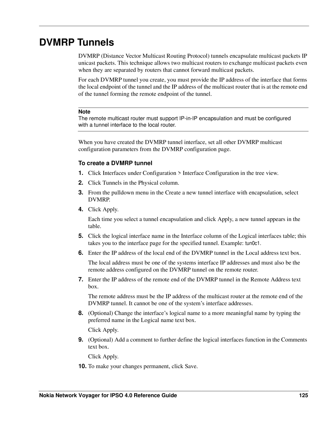 Nokia IPSO 4.0 manual Dvmrp Tunnels, To create a Dvmrp tunnel, Nokia Network Voyager for Ipso 4.0 Reference Guide 125 