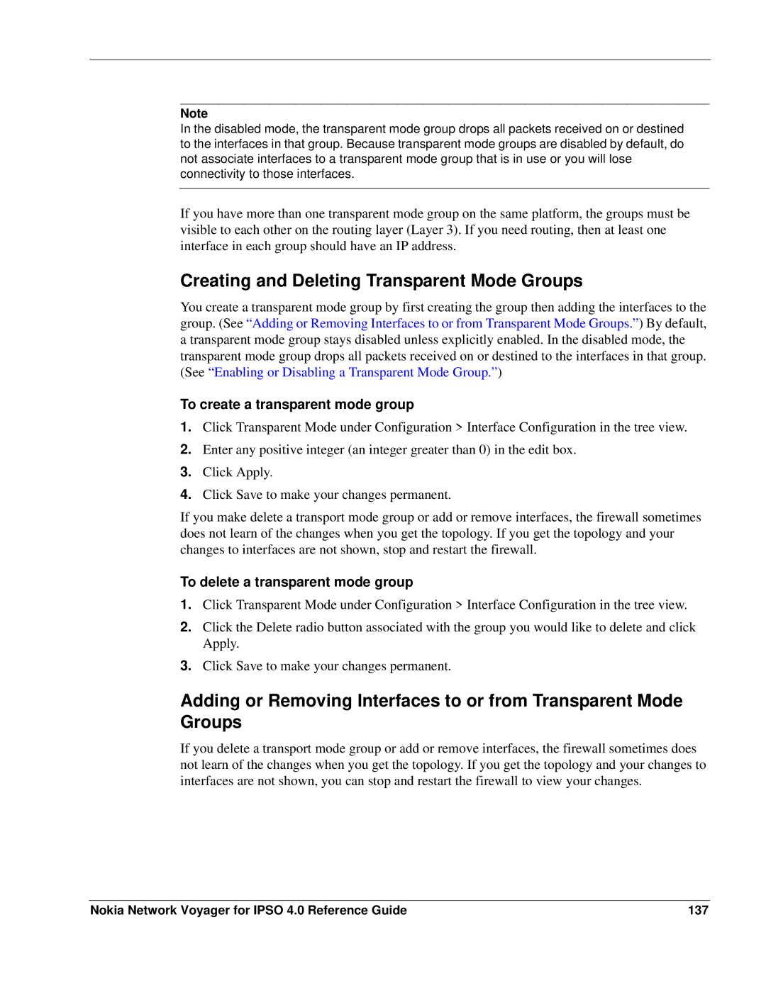 Nokia IPSO 4.0 manual Creating and Deleting Transparent Mode Groups, To create a transparent mode group 