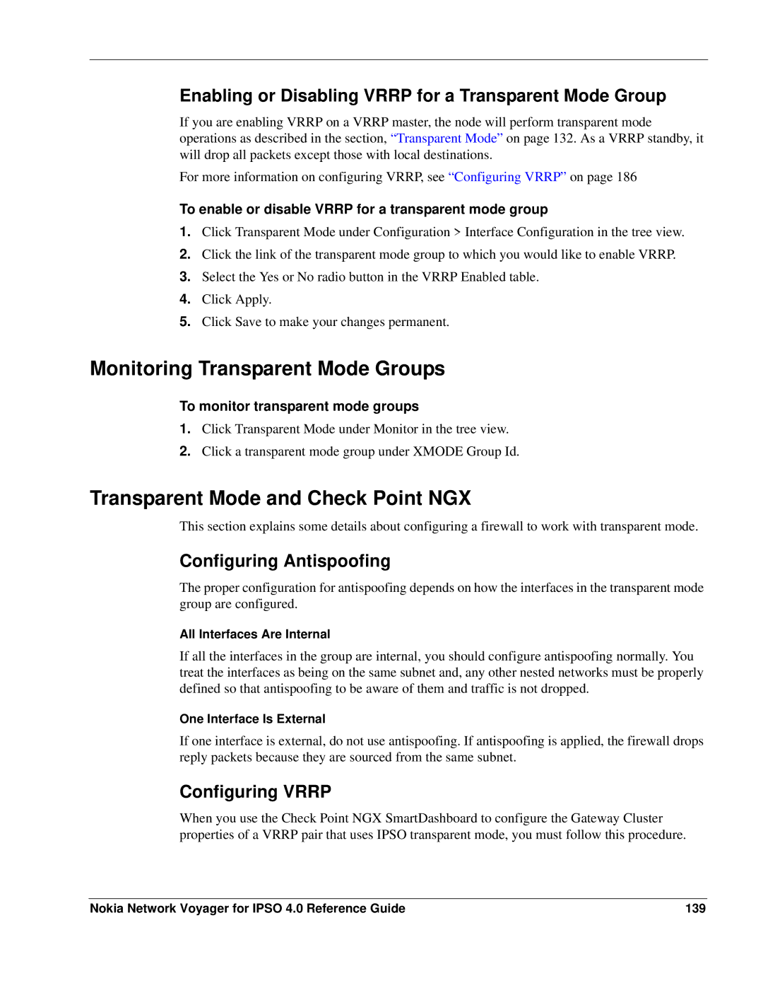 Nokia IPSO 4.0 manual Monitoring Transparent Mode Groups, Transparent Mode and Check Point NGX, Configuring Antispoofing 