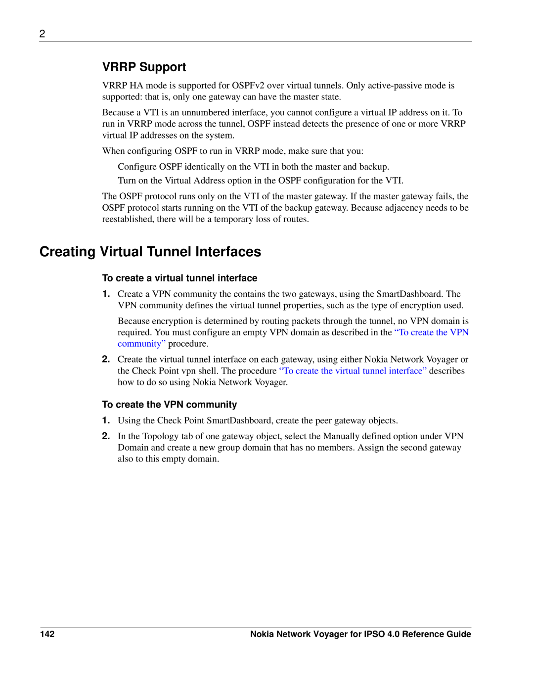 Nokia IPSO 4.0 manual Creating Virtual Tunnel Interfaces, Vrrp Support, To create a virtual tunnel interface, 142 