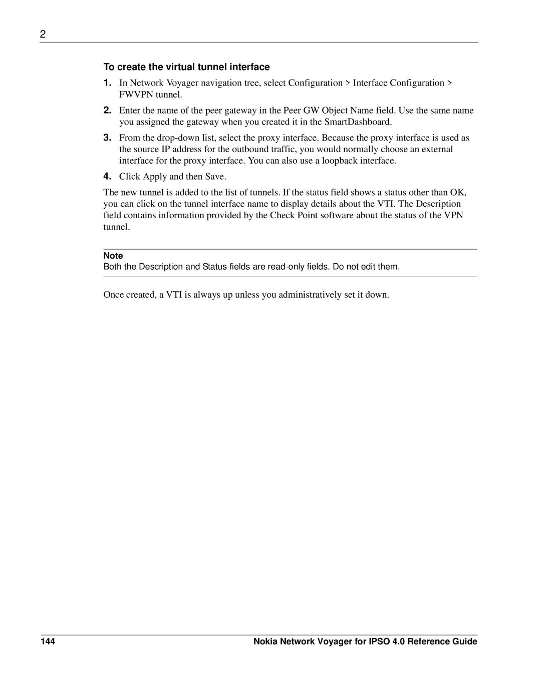Nokia IPSO 4.0 manual To create the virtual tunnel interface, 144 