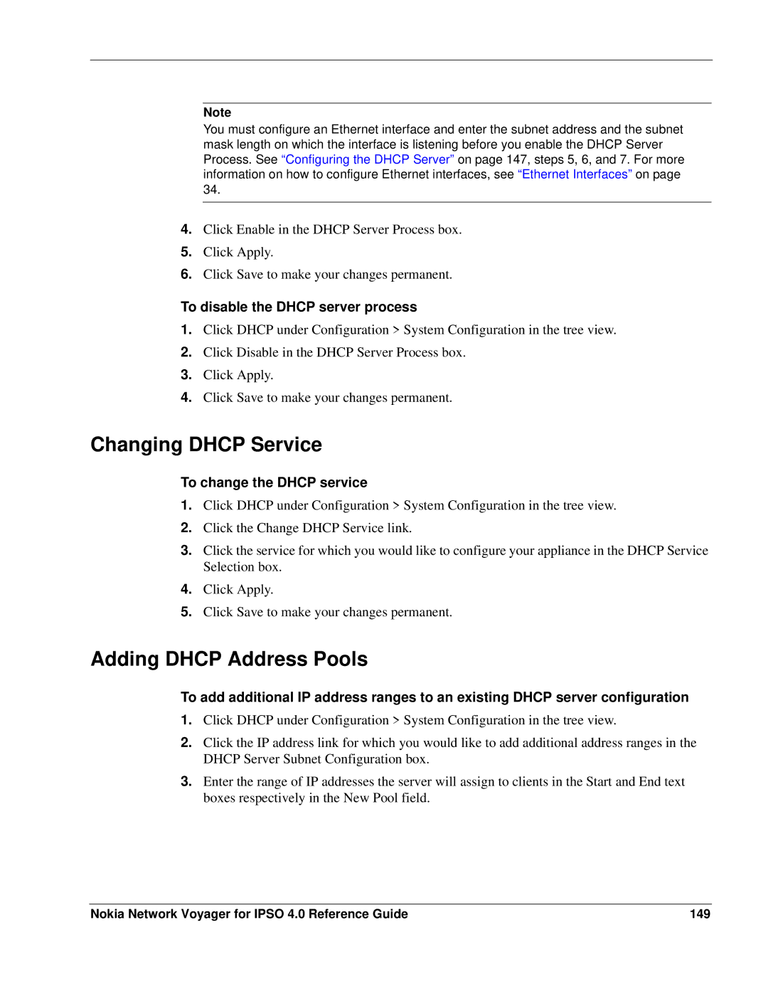 Nokia IPSO 4.0 manual Changing Dhcp Service, Adding Dhcp Address Pools, To disable the Dhcp server process 