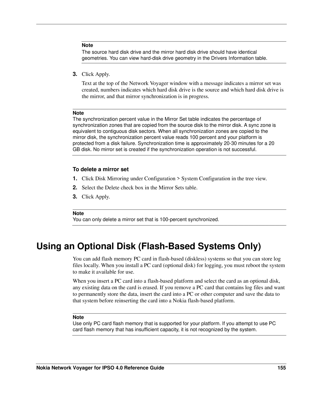 Nokia IPSO 4.0 manual Using an Optional Disk Flash-Based Systems Only, To delete a mirror set 