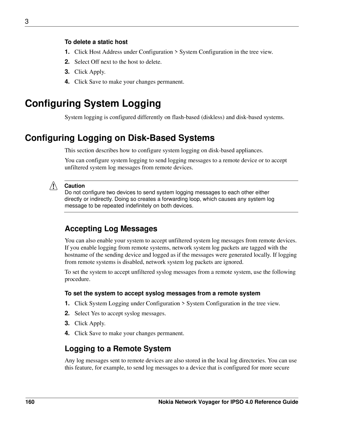 Nokia IPSO 4.0 manual Configuring System Logging, Configuring Logging on Disk-Based Systems, Accepting Log Messages 