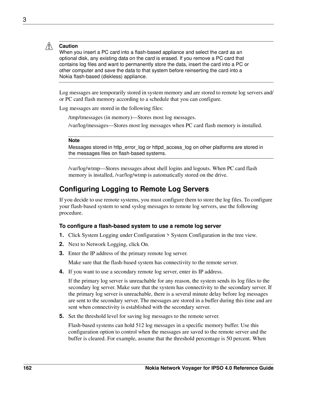 Nokia IPSO 4.0 manual Configuring Logging to Remote Log Servers, 162 