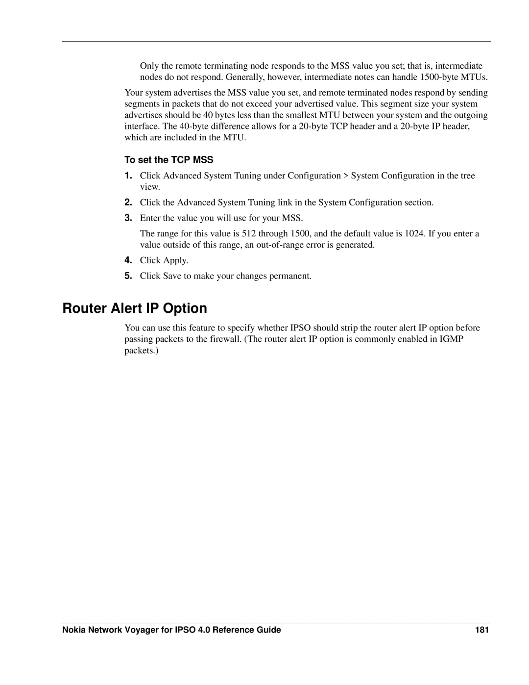 Nokia IPSO 4.0 manual Router Alert IP Option, To set the TCP MSS, Nokia Network Voyager for Ipso 4.0 Reference Guide 181 