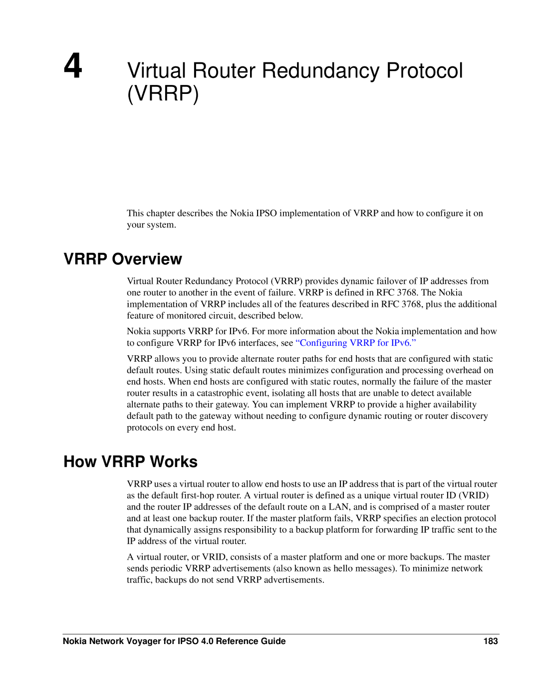 Nokia IPSO 4.0 manual Vrrp Overview, How Vrrp Works, Nokia Network Voyager for Ipso 4.0 Reference Guide 183 