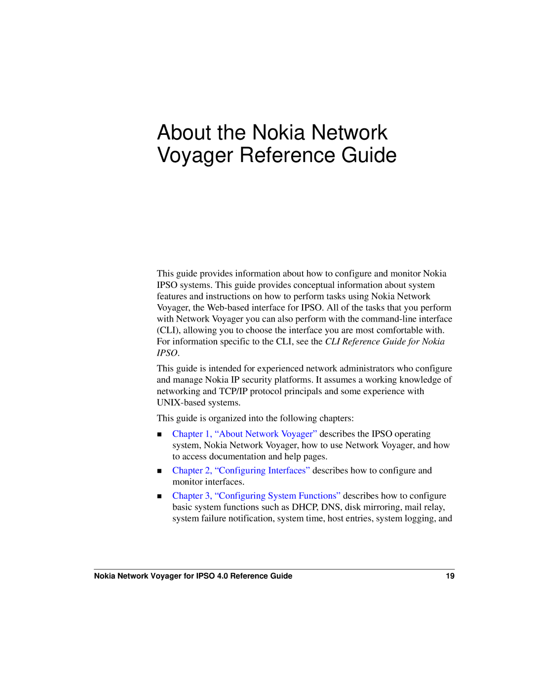 Nokia IPSO 4.0 manual About the Nokia Network Voyager Reference Guide 