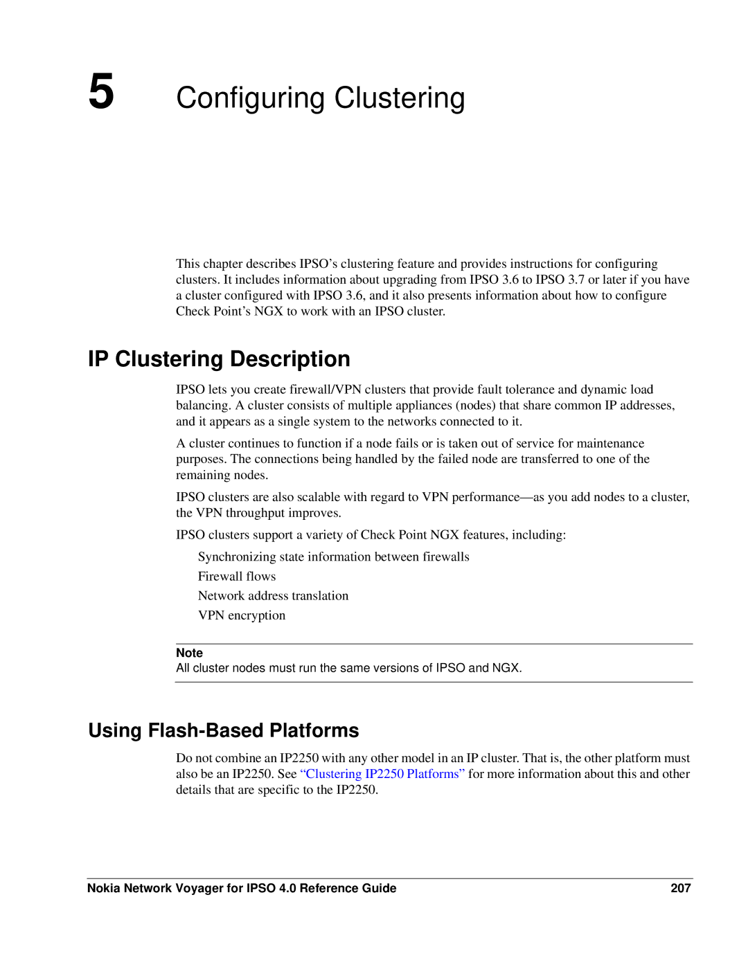 Nokia IPSO 4.0 manual IP Clustering Description, Using Flash-Based Platforms 