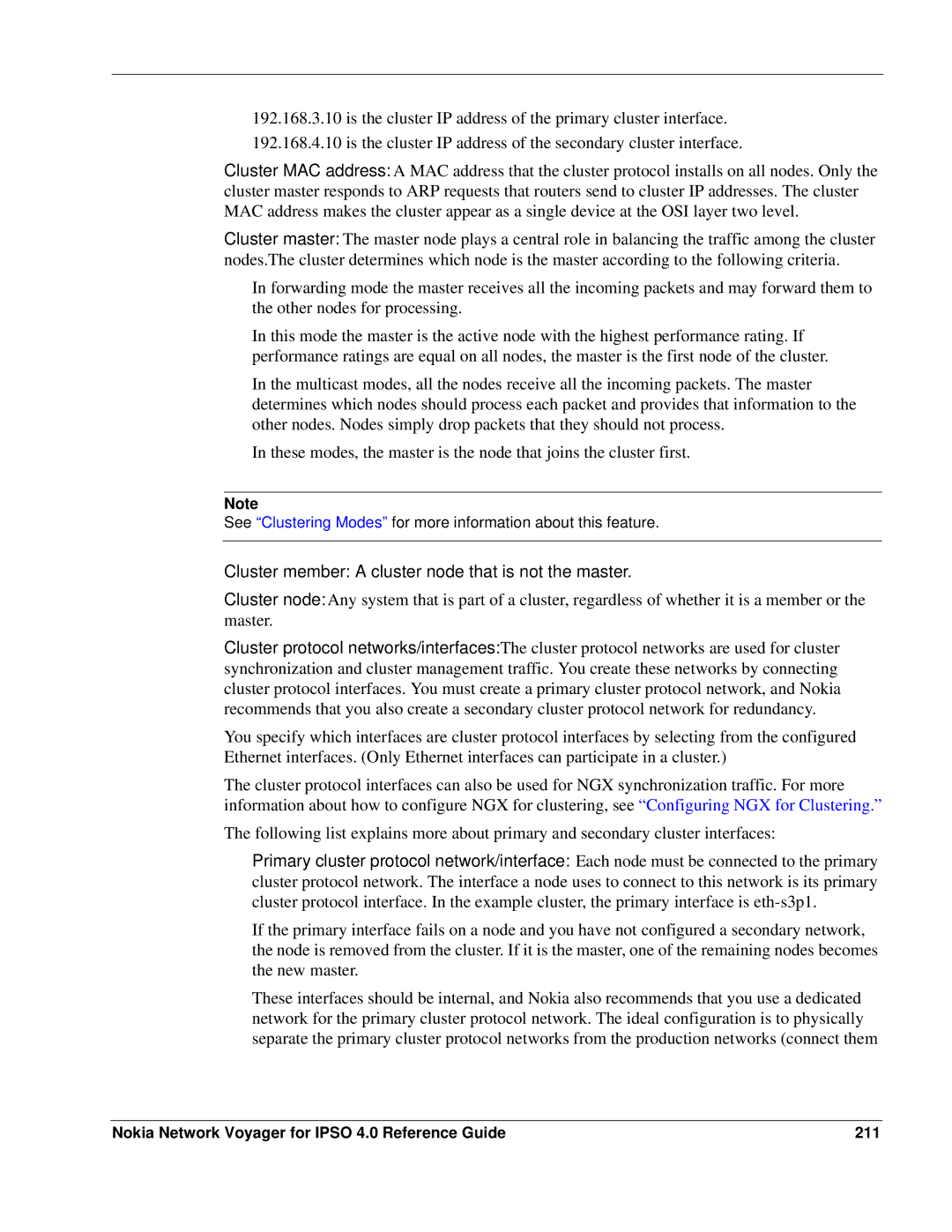 Nokia IPSO 4.0 manual Cluster member a cluster node that is not the master 