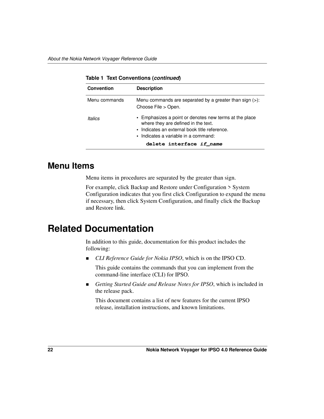 Nokia IPSO 4.0 manual Related Documentation, Menu Items 