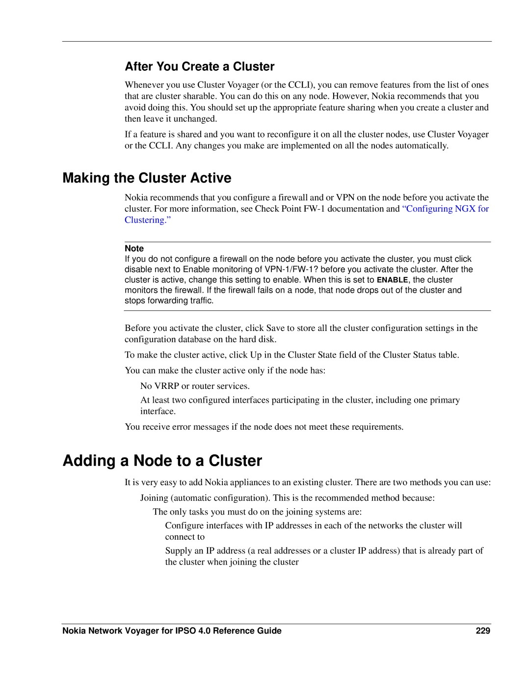 Nokia IPSO 4.0 manual Adding a Node to a Cluster, Making the Cluster Active, After You Create a Cluster 